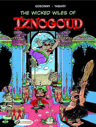 The Wicked Wiles of Iznogoud (Iznogoud) book cover by Rene Goscinny