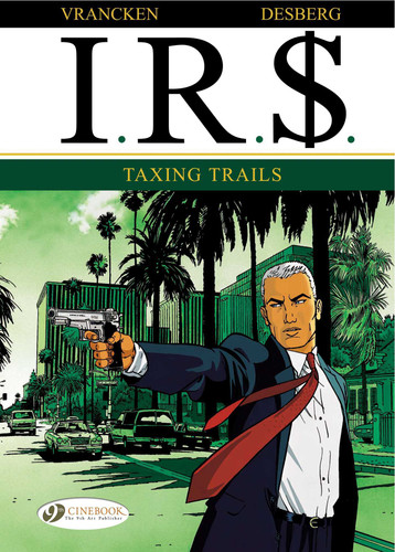 Taxing Trails (I.R.$) book cover by Stephen Desberg