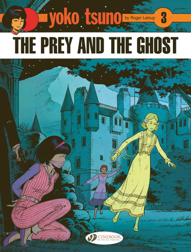 The Prey and the Ghost (Yoko Tsuno) book cover by Roger Leloup