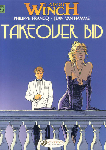 Takeover Bid (Largo Winch) book cover by Jean Van Hamme