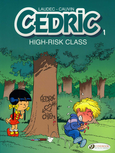 High-Risk Class (Cedric) book cover by Raoul Cauvin