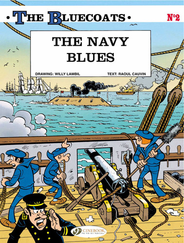 The Navy Blues (The Bluecoats) book cover by Raoul Cauvin