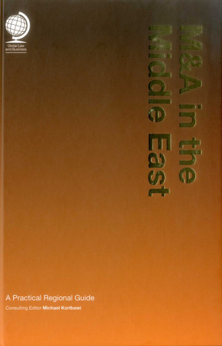 M&A in the Middle East: A Practical Regional Guide book cover by 