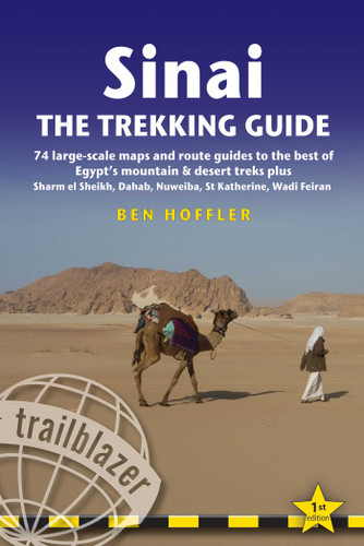 Sinai Trekking Guide: 74 Large-Scale Maps And Route Guides To The Best Of Egypt'S Mountain And Desert Treks book cover by Ben Hofler