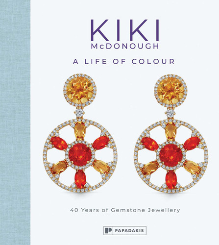 Kiki McDonough: A Life of Colour: 40 Years of Gemstone Jewellery book cover by Kiki McDonough