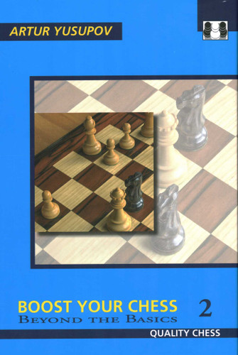 Boost Your Chess 2 book cover by Artur Yusupov