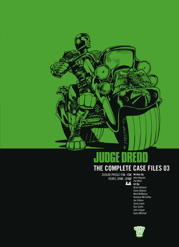 Judge Dredd: The Complete Case Files 03 (Judge Dredd: The Complete Case Files) book cover by John Wagner, Pat Mills