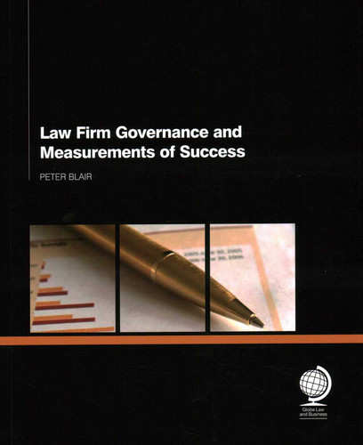 Law Firm Governance and Measurements of Success book cover by Peter Blair