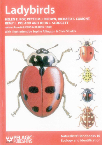 Ladybirds (Naturalists' Handbooks) book cover by Helen E. Roy, Peter M. J. Brown, Richard F. Comont, Remy L. Poland, John J. Sloggett