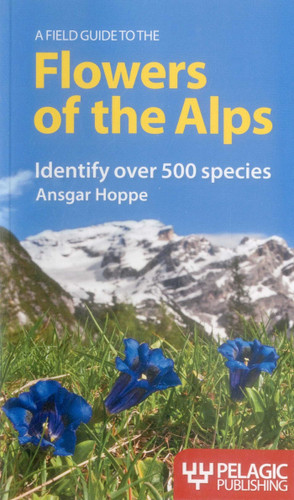 A Field Guide to the Flowers of the Alps book cover by Ansgar Hoppe