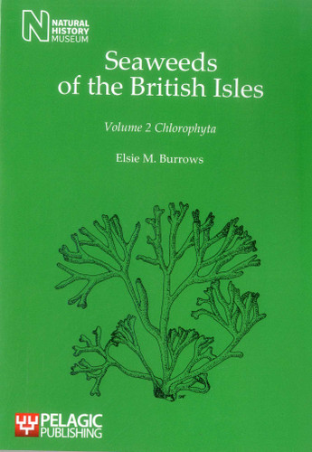 Seaweeds of the British Isles: Chlorophyta (Seaweeds of the British Isles) book cover by 