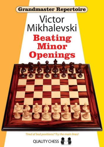 Beating Minor Openings (Grandmaster Repertoire) book cover by Victor Mikhalevski