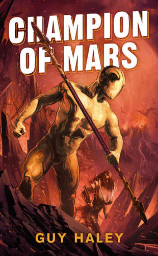 Champion of Mars book cover by Guy Haley