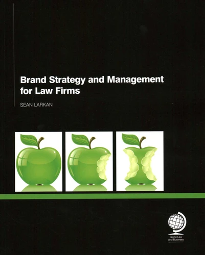 Brand Strategy and Management for Law Firms book cover by Sean Larkan