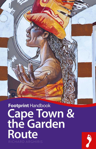 Cape Town & Garden Route Handbook (Footprint - Handbooks) book cover by Lizzie Williams