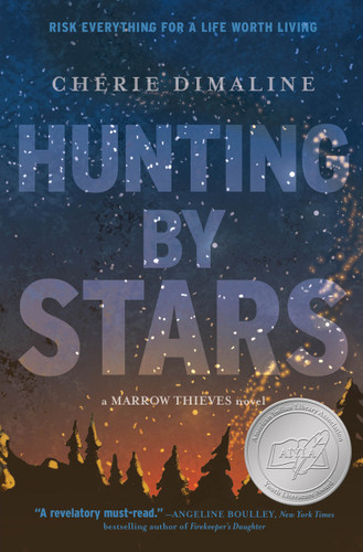 Hunting by Stars (A Marrow Thieves Novel) (The Marrow Thieves) book cover by Cherie Dimaline