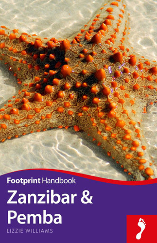 Zanzibar & Pemba Handbook (Footprint - Handbooks) book cover by Lizzie Williams