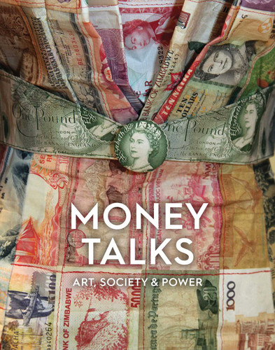 Money Talks: Art, Society & Power book cover by 