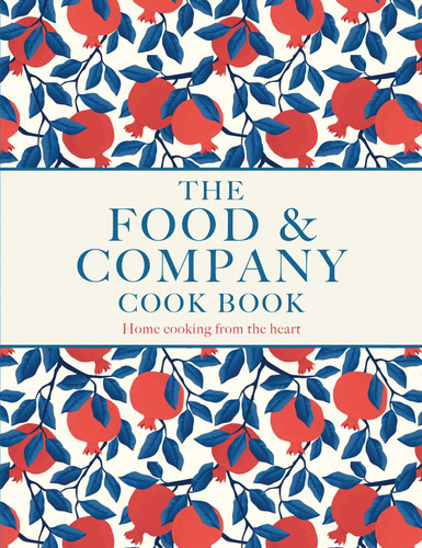 Food and Company: Home Cooking from the Heart book cover by Joan Gate, Margaret Brough