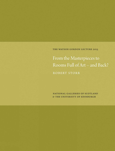 From the Masterpieces to Rooms Full of Art - and Back? book cover by Robert Storr