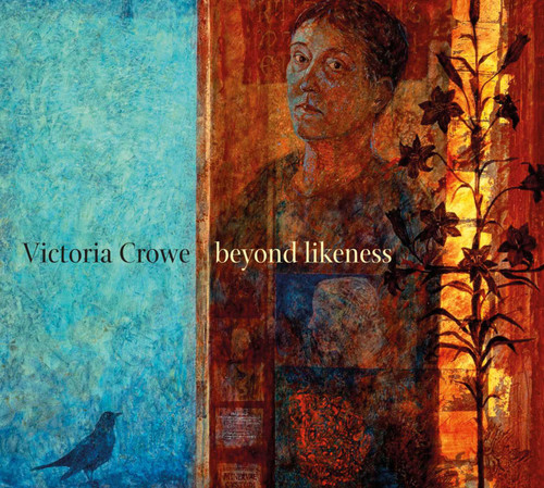 Victoria Crowe: Beyond Likeness book cover by Duncan Macmillan, Julie Lawson