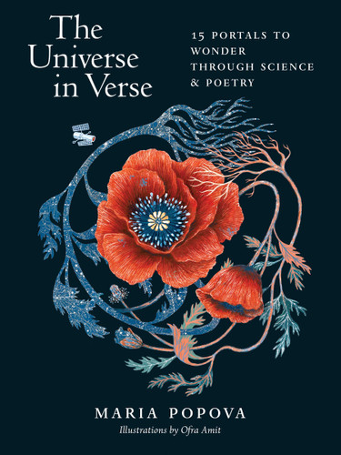 The Universe in Verse: 15 Portals to Wonder through Science & Poetry book cover by Maria Popova