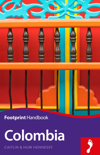 Colombia Handbook (Footprint Handbooks) book cover by Caitlin Hennessy, Huw Hennessy