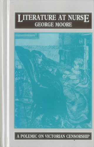 Literature at Nurse book cover by George Moore