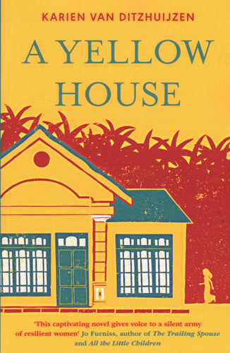 A Yellow House book cover by Karien van Ditzhuijzen