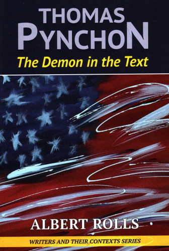 Thomas Pynchon: Demon in the Text book cover by Albert Rolls