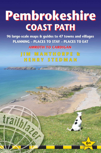 Pembrokeshire Coast Path: British Walking Guide: 96 Large-Scale Walking Maps and Guides to 47 Towns & Villages - Planning, Places to Stay, Places to Eat - Amroth to Cardigan book cover by Jim Manthorpe, Henry Stedman