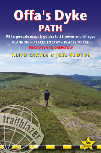 Offa's Dyke Path: British Walking Guide: planning, places to stay, places to eat; includes 98 large-scale walking maps (British Walking Guides) book cover by Keith Carter, Joel Newton