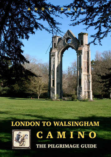 London to Walsingham Camino: The Pilgrimage Guide book cover by Andy Bull