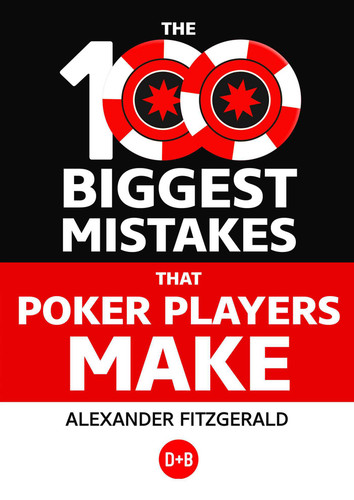 The 100 Biggest Mistakes That Poker Players Make book cover by Alexander Fitzgerald