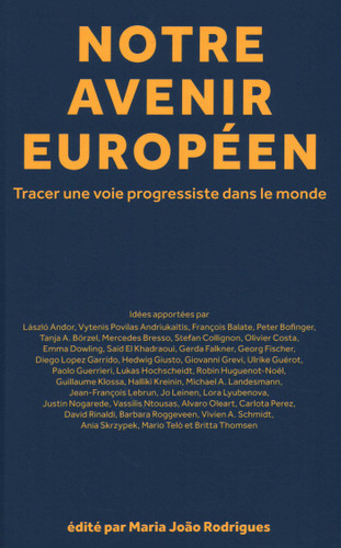Notre avenir européen: Tracer une voie progressiste dans le monde book cover by 