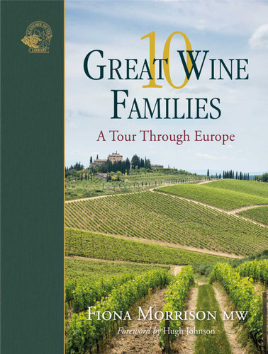 10 Great Wine Families: A Tour Through Europe book cover by Fiona Morrison