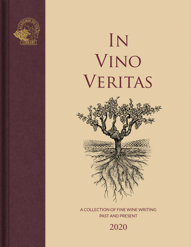 In Vino Veritas: A Collection of Fine Wine Writing Past and Present book cover by 