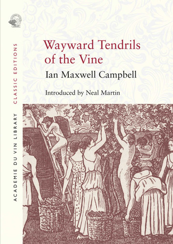 Wayward Tendrils of the Vine (Classic Editions) book cover by Ian Maxwell Campbell