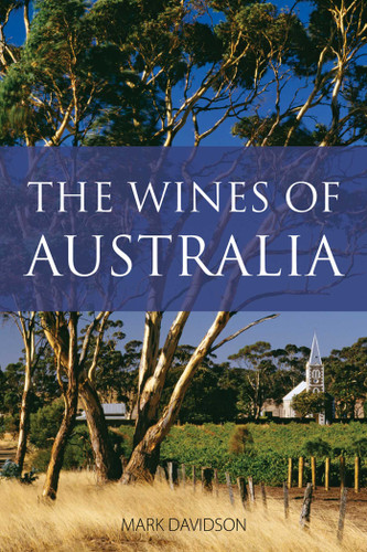 The Wines of Australia (The Classic Wine Library) book cover by Mark Davidson