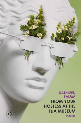 From Your Hostess At The T&A Museum book cover by KATHLEEN BALMA