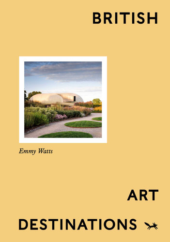 British Art Destinations book cover by Emmy Watts