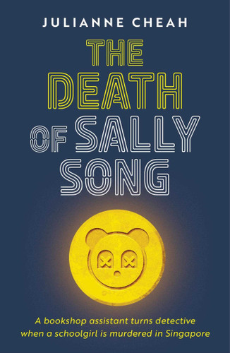 The Death of Sally Song book cover by Julianne Cheah