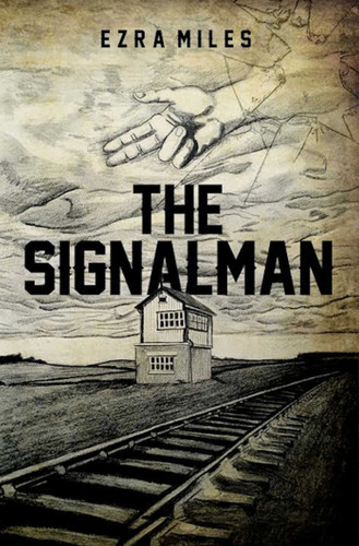Signalman book cover by Ezra Miles