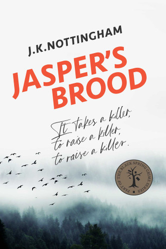 Jasper's Brood book cover by J K Nottingham
