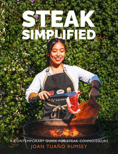 Steak Simplified: A Contemporary Guide for Steak Connoisseurs book cover by Joan Tuaño Rumsey