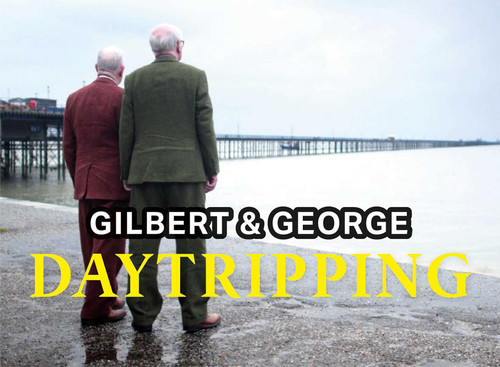 Daytripping book cover by Gilbert & George