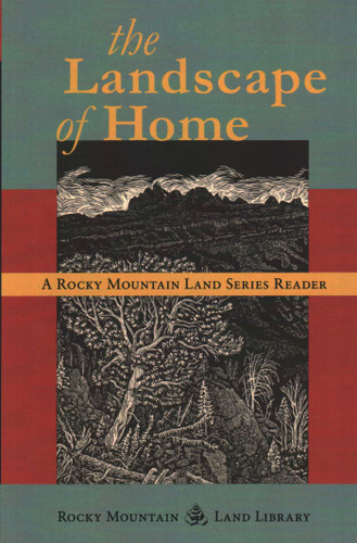 Landscape of Home (Rocky Mountain Land Library) book cover by Jeff Lee