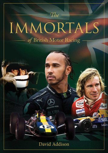 The Immortals of British Motor Racing (Immortals of English Sport) book cover by David Addison