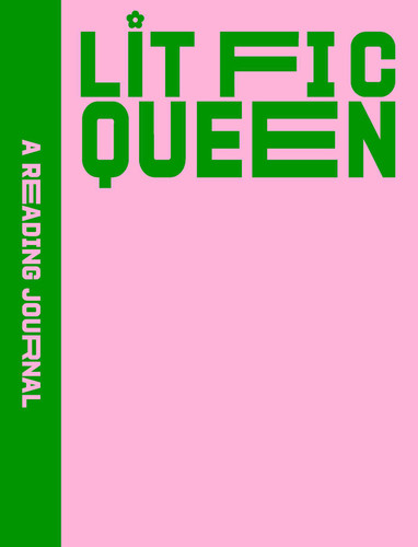 A Reading Journal: Lit Fic Queen: Classics reading journal, Book review log, Track your reading progress, A5 Reading Log Notebook (A Reading Journal) book cover by Sweet Hearts Press