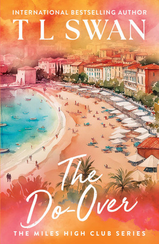 The Do-Over (The Miles High Club) (The Miles High Club) book cover by T L Swan